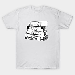 ONE DAY - FOR BOOK LOVERS T-Shirt